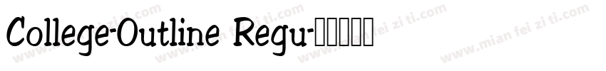 College-Outline Regu字体转换
